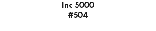 Inc 5000 #504